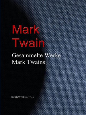 cover image of Gesammelte Werke Mark Twains